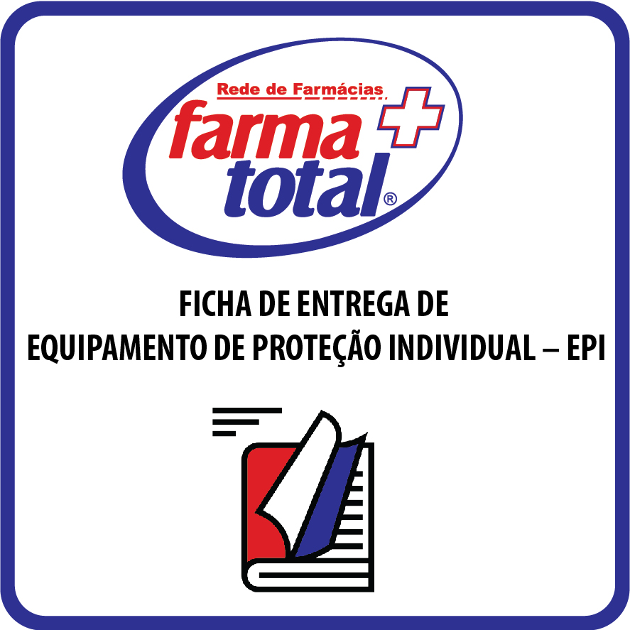 Ficha de Entrega de Equipamento de Proteção Individual  EPI  Farmatotal